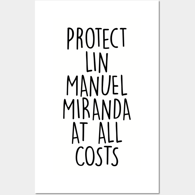 Protect LMM at all costs Wall Art by juhsuedde